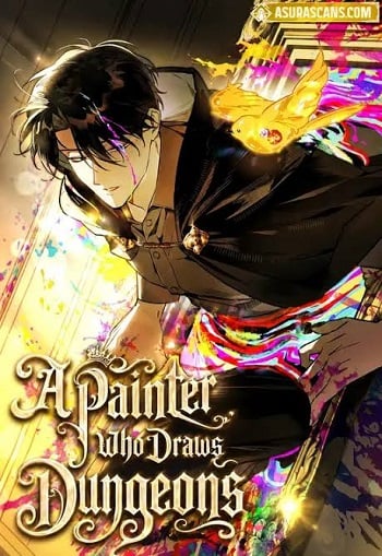 A Painter Who Draws Dungeons จิตรกรผู้รังสรรค์ดันเจี้ยน