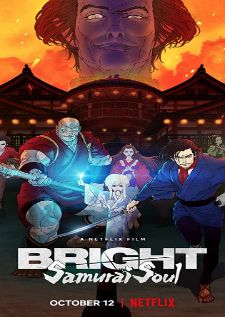 Bright - Samurai Soul (2021) ไบรท์ จิตวิญญาณซามูไร