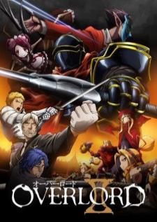 Overlord II โอเวอร์ ลอร์ด จอมมารพิชิตโลก ภาค2 (เสียงไทยใหม่) True