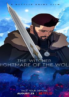 The Witcher Nightmare of the Wolf (2021) เดอะ วิทเชอร์ นักล่าจอมอสูร ตำนานหมาป่า