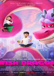 Wish Dragon มังกรอธิษฐาน (2021)