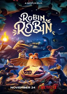 Robin Robin (2021) โรบิน หนูน้อยติดปีก