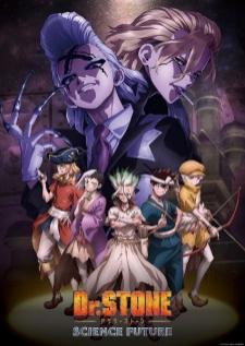 Dr. Stone Science Future ด็อกเตอร์สโตน ภาค4 เสียงไทย