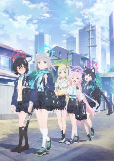 Blue Archive The Animation บลูอาร์ไคฟ์ ดิ แอนิเมชัน