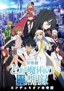 Toaru Majutsu no Index Endymion no Kiseki ปาฏิหาริย์แห่งเอนดีเมียน